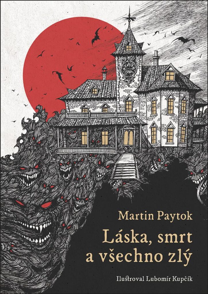 martin paytok laska smrt a vsechno zly